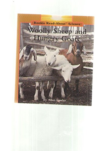Beispielbild fr Woolly Sheep and Hungry Goats zum Verkauf von Better World Books
