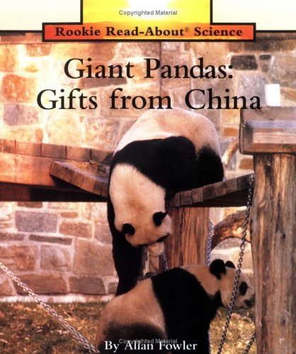 9780516460314: Giant Pandas: Gifts from China (Rookie Read-About Science)