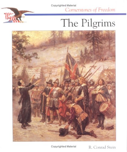 9780516466286: The Pilgrims (Cornerstones of Freedom Series)