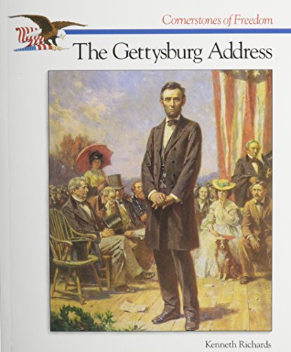 Stock image for The Gettysburg Address (Cornerstones of Freedom) for sale by Your Online Bookstore