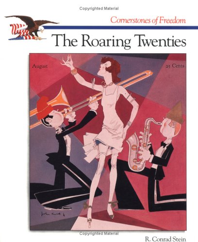 9780516466750: The Roaring Twenties (Cornerstones of Freedom)