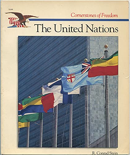 9780516466774: The United Nations (Cornerstones of Freedom)