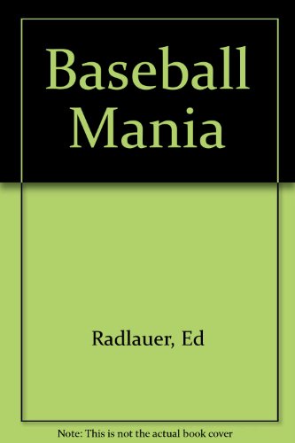 Beispielbild fr Baseball Mania zum Verkauf von Wonder Book