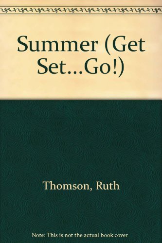 9780516479965: Summer (Get Set...Go!)