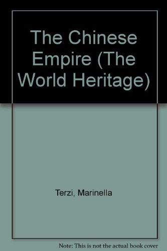 Stock image for The Chinese Empire (The World Heritage) for sale by HPB-Emerald