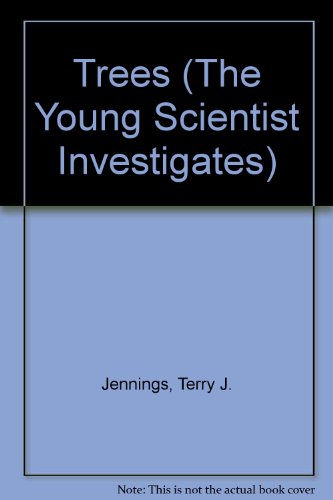 Beispielbild fr Trees (The Young Scientist Investigates) zum Verkauf von HPB-Red