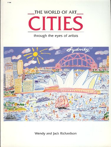 Stock image for Cities: Through the Eyes of Artists (World of Art) for sale by Wonder Book