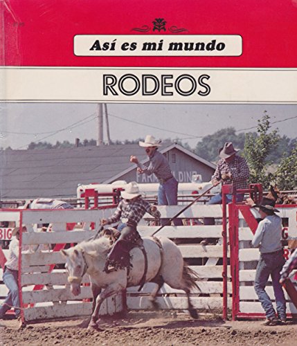 Stock image for Rodeos (Spanish New True Books) (Spanish Edition) for sale by HPB-Red