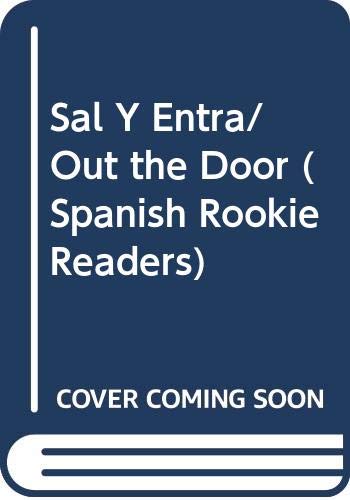 Stock image for Sal y entra / Out the Door for sale by Wonder Book