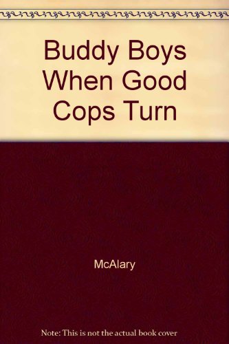 9780517004746: Buddy Boys When Good Cops Turn