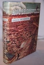 9780517005200: This Was Andersonville: The True Story of Andersonville Military Prison