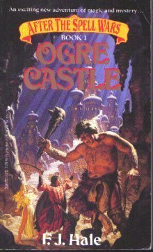 Beispielbild fr Ogre Castle (After the Spell Wars, Book 1) zum Verkauf von Second Chance Books & Comics