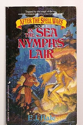 Beispielbild fr In the Sea Nymph's Lair (After the Spell Wars, Book 2) zum Verkauf von R Bookmark