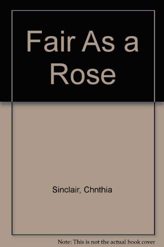 Stock image for Fair As a Rose for sale by Anderson Book