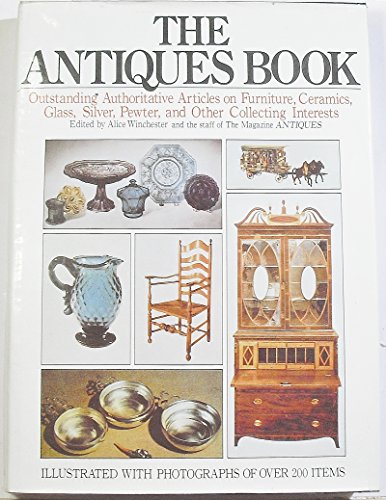 Antiques Book (9780517011669) by Alice Winchester