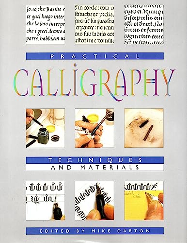 Imagen de archivo de Practical Calligraphy: Techniques and Materials a la venta por Wonder Book