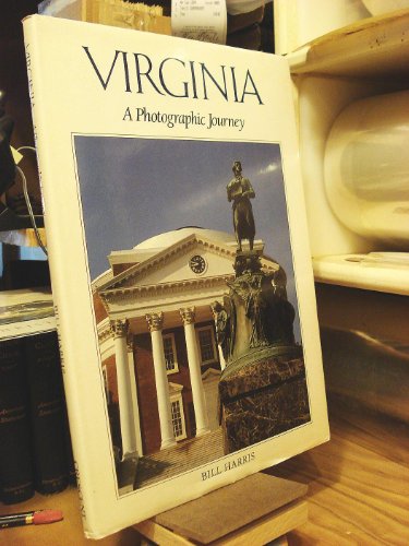 Imagen de archivo de Virginia : A Photographic Journey a la venta por Top Notch Books