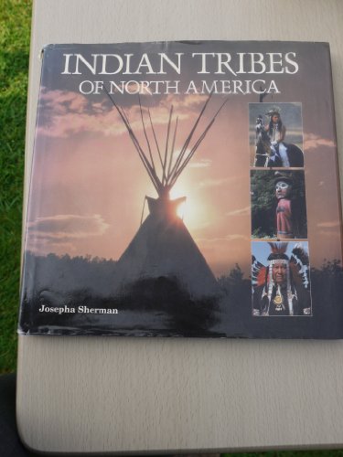 Beispielbild fr Indian Tribes of North America zum Verkauf von Aaron Books