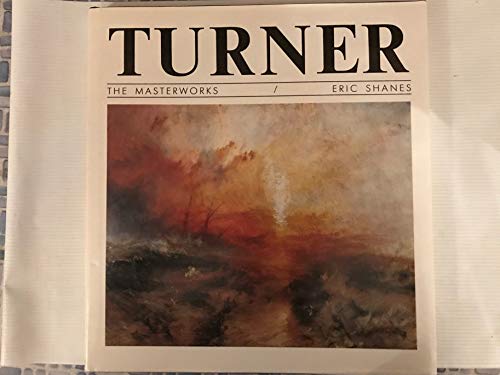 Stock image for Turner, The Masterworks for sale by About Books