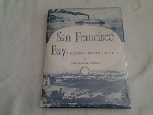 9780517016985: San Francisco Bay: A Pictorial Maritime History