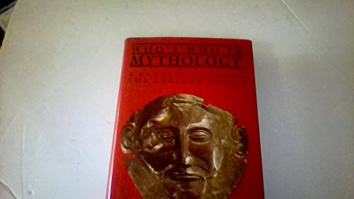 Beispielbild fr Who's Who in Mythology zum Verkauf von SecondSale