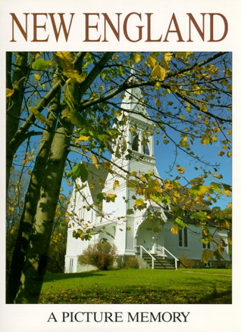 Stock image for New England: A Picture Memory for sale by Wonder Book