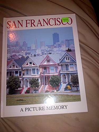 Imagen de archivo de San Francisco : A Picture Memory a la venta por Better World Books