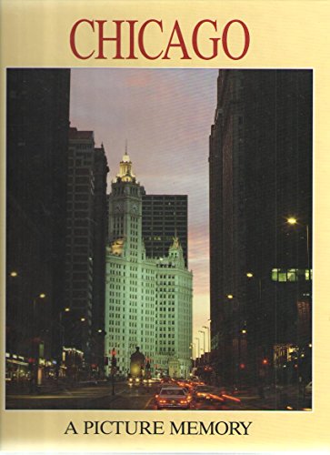 Imagen de archivo de Chicago: A Picture Memory a la venta por SecondSale