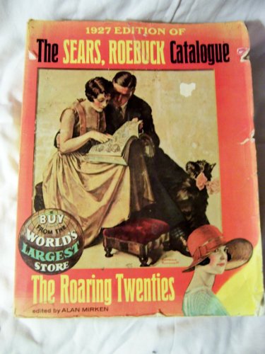 Stock image for Sears Roebuck Catalogue: 1927 Edition for sale by Books of the Smoky Mountains