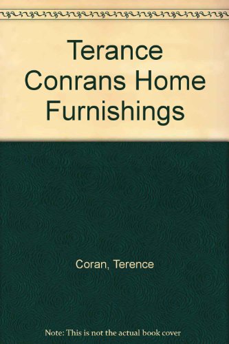 Terance Conrans Home Furnishings (9780517019849) by Brittain, Judy