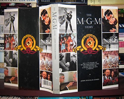 Stock image for The MGM Story: The Complete History of Sixty-Five Roaring Years for sale by Kona Bay Books