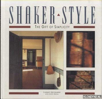 Imagen de archivo de Shaker Style: The Gift of Simplicity a la venta por Open Books