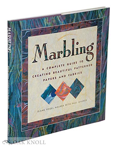 Beispielbild fr Marbling: A Complete Guide to Creating Beautiful Patterned Papers and Fabrics zum Verkauf von Sheafe Street Books