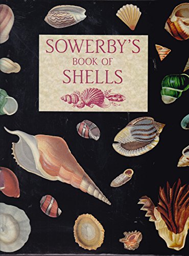 Beispielbild fr Sowerby's Book of Shells zum Verkauf von Half Price Books Inc.