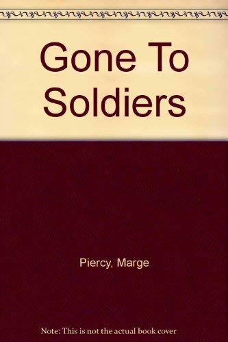 9780517023396: Gone To Soldiers