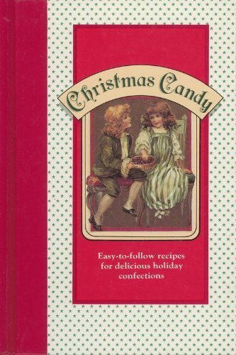 Stock image for CHRISTMAS CANDY for sale by COOK AND BAKERS BOOKS