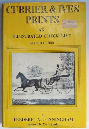 Imagen de archivo de Currier and Ives Prints: An Illustrated Check List a la venta por HPB-Ruby