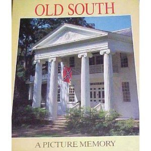 9780517025451: Old South: A Picture Memory