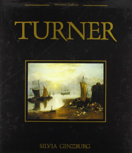 Beispielbild fr Turner: Masters Gallery zum Verkauf von Browse Awhile Books