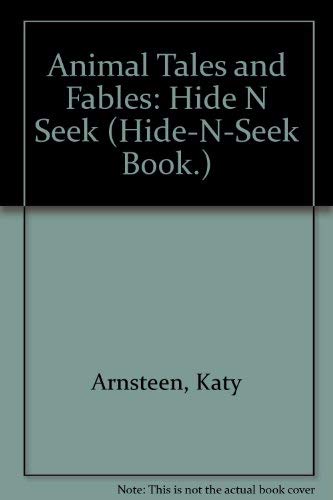 Imagen de archivo de Animal Tales & Fables, A Hide-and-Seek Book a la venta por Alf Books