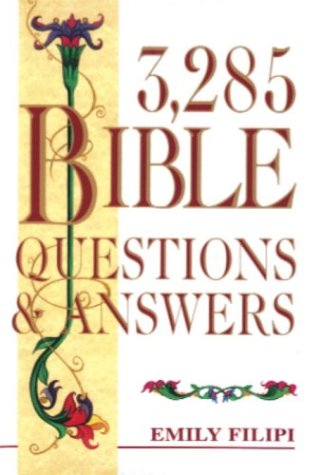 Stock image for 3,285 Bible Questions and Answers for sale by Better World Books: West