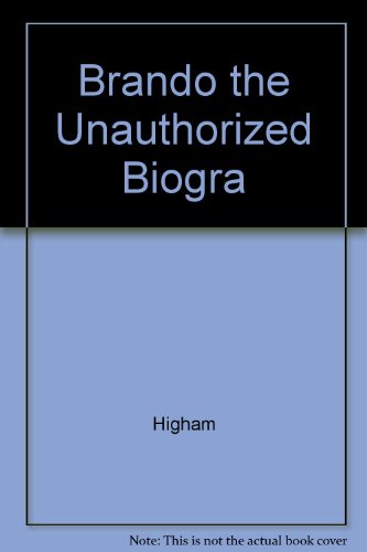 9780517027493: Brando The Unauthorized Biogra