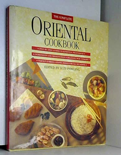 Beispielbild fr The Complete Oriental Cookbook zum Verkauf von AwesomeBooks