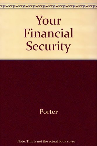 Your Financial Security (9780517030431) by Porter, Sylvia