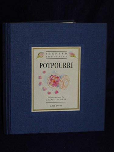 Imagen de archivo de Potpourri: Scented Souvenir a la venta por ThriftBooks-Atlanta