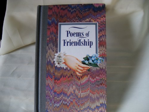 Stock image for Poems of Friendship: New Poetry for sale by Hedgehog's Whimsey BOOKS etc.