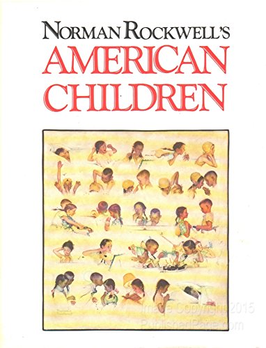 9780517031728: Norman Rockwell's American Children