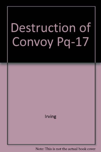 9780517032008: Destruction of Convoy PQ-17