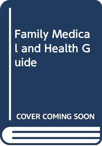 Beispielbild fr Family Medical and Health Guide zum Verkauf von BooksRun