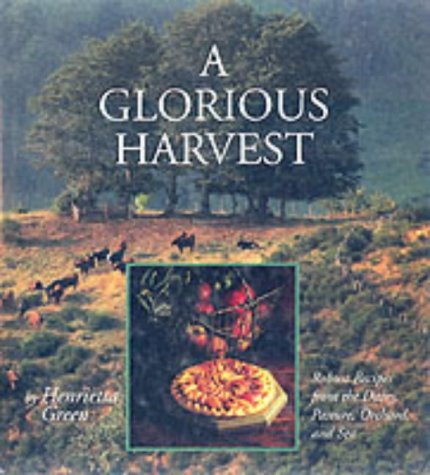 Stock image for Glorious Harvest for sale by Charles Cox Rare Books 